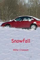 Snowfall 1500621412 Book Cover