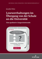 Lesewerthaltungen im Uebergang von der Schule an die Universitaet: Eine qualitative Laengsschnittstudie (Beitraege Zur Literatur- Und Mediendidaktik) 3631887299 Book Cover