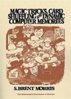 Magic Tricks, Card Shuffling and Dynamic Computer Memories (Spectrum) 0883855275 Book Cover