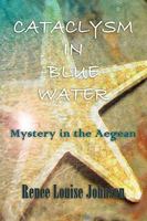 Cataclysm in Blue Water 0615294820 Book Cover