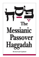 The Messianic Passover Haggadah 1880226294 Book Cover