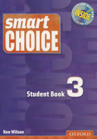 Smart Choice 3 Student Book: with Muti-ROM Pack (Smart Choice) 0194305643 Book Cover