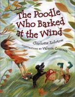 The Poodle Who Barked at the Wind 0060269650 Book Cover