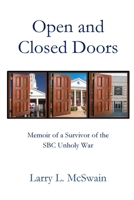 Open and Closed Doors 1955581908 Book Cover