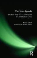 The Iran Agenda: The Real Story of U.S. Policy and the Middle East Crisis 0977825353 Book Cover