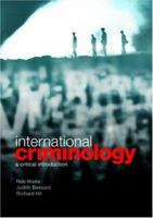 International Criminology: A Critical Introduction 0415431794 Book Cover