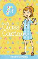 Go Girl: Class Captain 1742974066 Book Cover