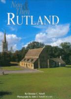 Now & Then Rutland 190456609X Book Cover