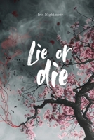 Lie or Die (Italian Edition) B0H66ZGJT6 Book Cover