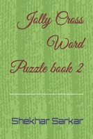 Jolly Cross Word Puzzle book 2 B0BPRWXDKC Book Cover