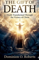 The Gift of Death B0GSHHK7QH Book Cover