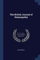 The British Journal of Homeopathy 0344145263 Book Cover