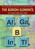 The Boron Elements: Boron, Aluminum, Gallium, Indium, Thallium 1435853334 Book Cover