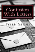 Confusion with Letters 1500318353 Book Cover