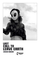 Last Call to Leave Earth 1545823596 Book Cover
