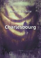 Charlesbourg 1167586557 Book Cover