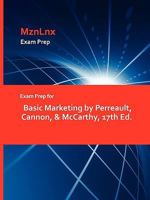 Exam Prep for Basic Marketing by Perreault, Cannon, & McCarthy, 17th Ed 1428873317 Book Cover