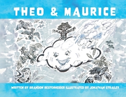 Theo & Maurice B0GRCZ7C3F Book Cover
