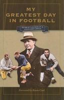 My Greatest Day in Football (Writing Sports Series) B0007FNXCA Book Cover