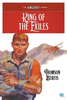 King of the Exiles (Argosy Library) 161827824X Book Cover