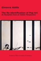 The Re-identification of Pop Art: its Reception from an Italian Perspective 8883980875 Book Cover