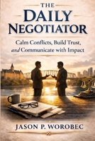 The Daily Negotiator 1069878502 Book Cover