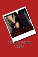 Only for You 1502553961 Book Cover