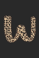 W: small lined leopard print notebook;  monogrammed gifts for her 1672898501 Book Cover