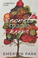 Secrets Maple Keeps B0BYR8955S Book Cover