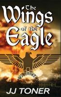 The Wings of the Eagle 1908519185 Book Cover
