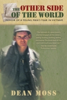 The Other Side of the World: Memoirs of a Young Man's Year in Vietnam 1426900252 Book Cover