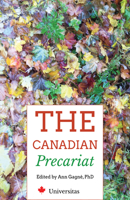 The Canadian Precariat: Part-Time Faculty and the Higher-Education System 1988963303 Book Cover