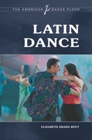 Latin Dance 0313376085 Book Cover