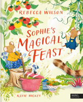 Sophie's Magical Feast 1836006292 Book Cover