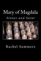 Mary of Magdala: Sinner and Saint 198617915X Book Cover