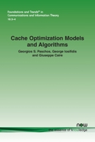 Cache Optimization Models and Algorithms 1680837028 Book Cover