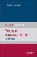 Projektmanagement Lexikon 3527502203 Book Cover