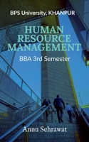 Human Resource Management: For BBA (3rd Semester) of Bhagat Phool Singh Women's University, KHANPUR B09P8L4JK6 Book Cover