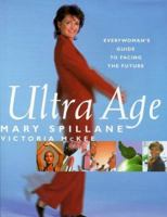 UltraAge: Everywoman's Guide to Facing the Future 0333717368 Book Cover