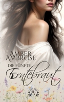 Die fünfte Erntebraut: Werwolf, Reverse Harem, Low Fantasy (German Edition) 3384367197 Book Cover
