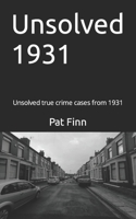 Unsolved 1931 1978154690 Book Cover