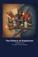 The History of Explosives B0H2GPWKST Book Cover