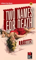 Two Names for Death 1951473019 Book Cover