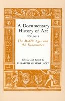A Documentary History of Art, Vol. 1 0691003335 Book Cover