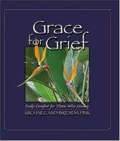 Grace for Grief: Daily Comfort for Those Who Mourn 0529104792 Book Cover