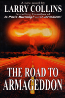 The Road to Armageddon 159777507X Book Cover