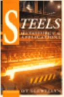 Steels: Metallurgy and Applications 0750620862 Book Cover
