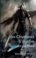 Les Chroniques d'Hissfon: Les cinq Mages 2322080683 Book Cover