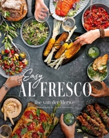 Easy Al Fresco: The magic of simple outdoor feasts 1485901596 Book Cover