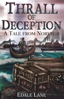 Thrall of Deception: A Tale from Norvegr B0FQPS7M77 Book Cover